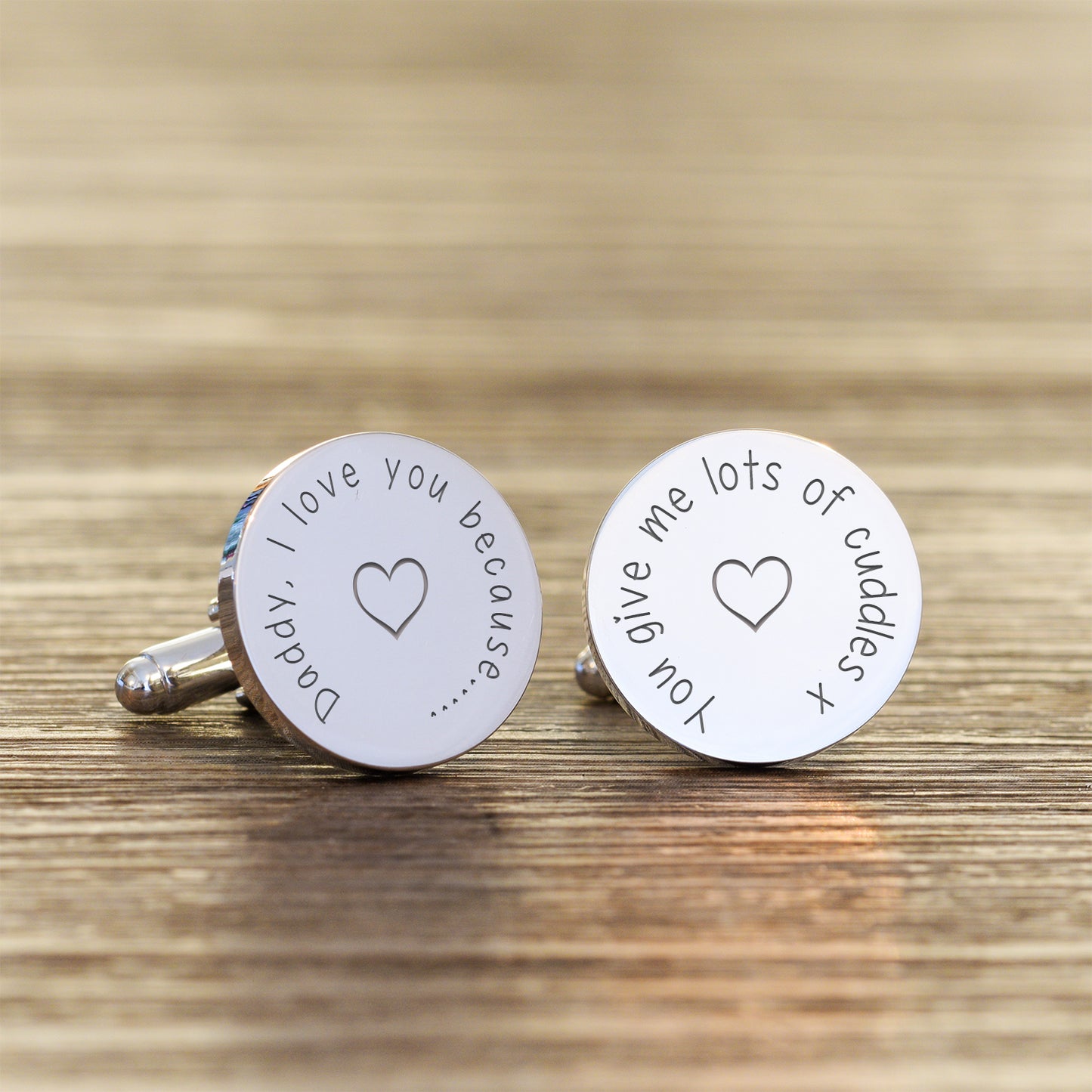 Daddy I love you because . . . Cufflinks - Silver Finish