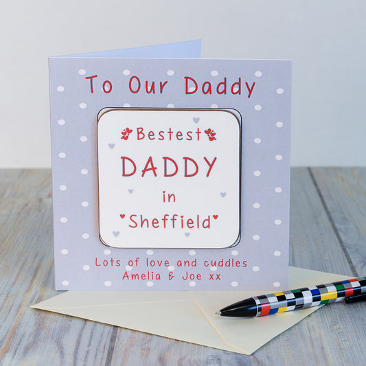 Bestest Daddy Coaster Card