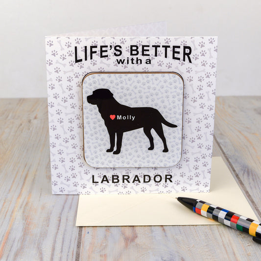 Lifes better with . . . Coaster Card