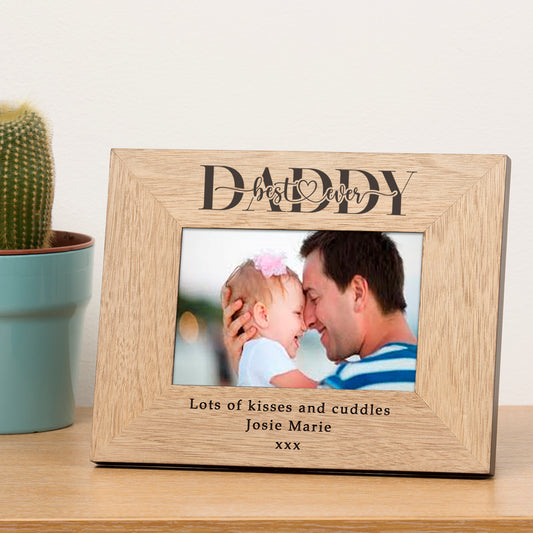 Best Ever Dad or Daddy Wood Picture Frame (6"" x 4"")