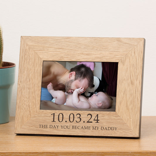 The Day You Became My Daddy Wood Picture Frame (6"" x 4"")